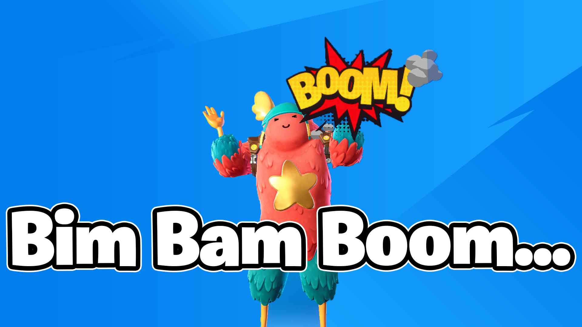 [Fortnite] Bim Bam Boom...（爆炸）